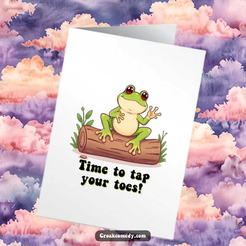Funny Free Printable Birthday Card: A frog with big feet enthusiastically taps out a rhythm on a log.
