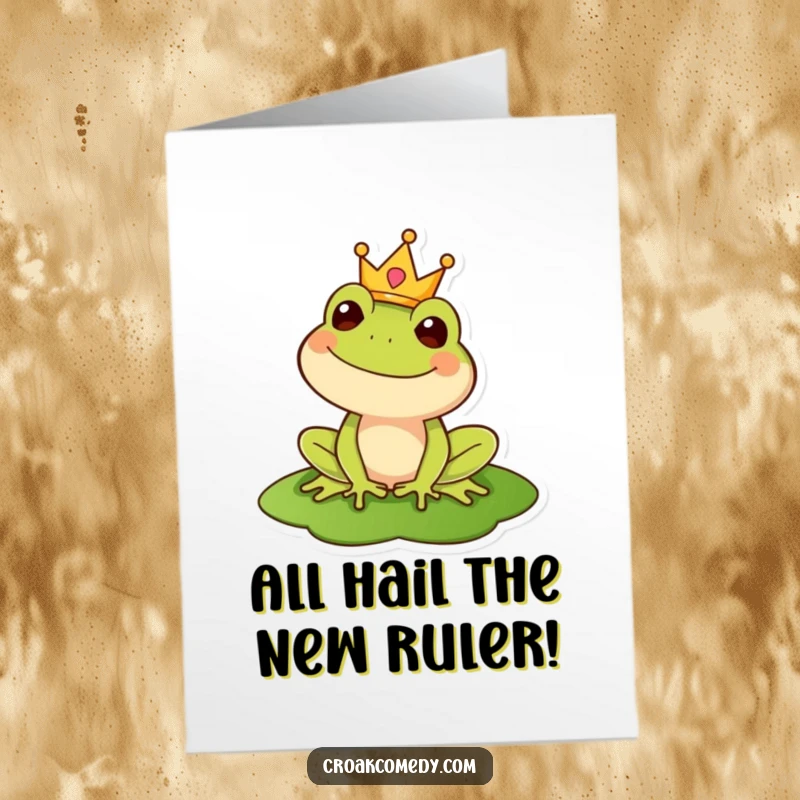 Funny Free Printable Congrats Card: Regal frog on a lily pad, celebrating a crown-worthy achievement.