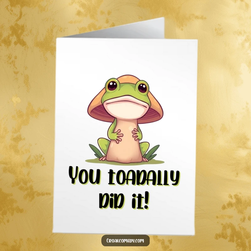 Funny Free Printable Congratulations Card showing a curious frog peeking from behind a giant mushroom, hinting at success.