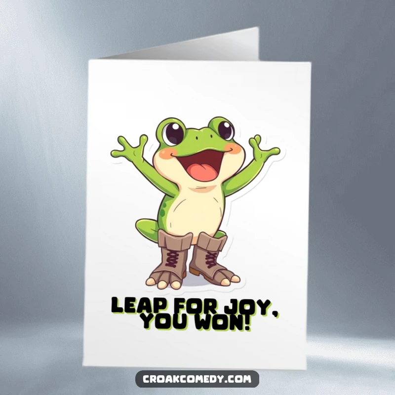 Funny Free Printable Congratulations Card: Excited frog wearing oversized boots, celebrating your big leap.