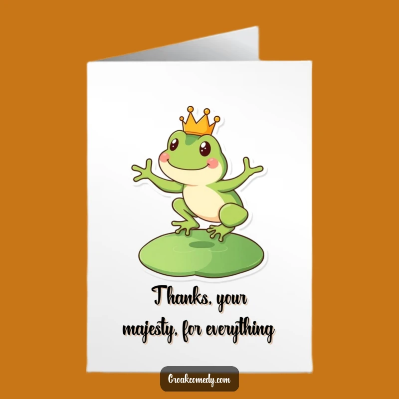 Royal Frog Thank You Card Free Printable: Thanking the King Downloadable