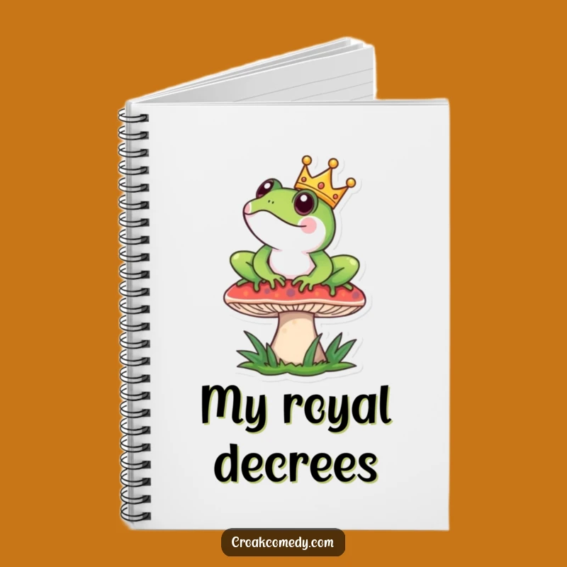 Funny Frog King Notebook: Royal Notes, Great Funny Gift for Writers