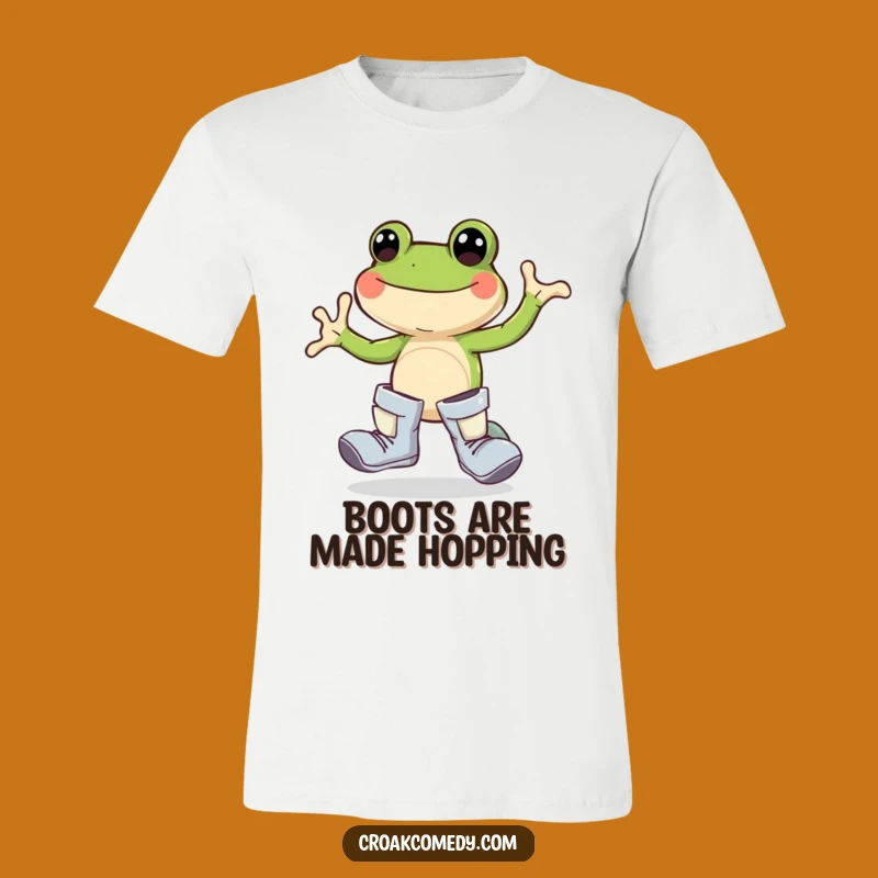 Funny Frog Boots T-Shirt: Joyful Hopper's Adventure Perfect Funny Gift
